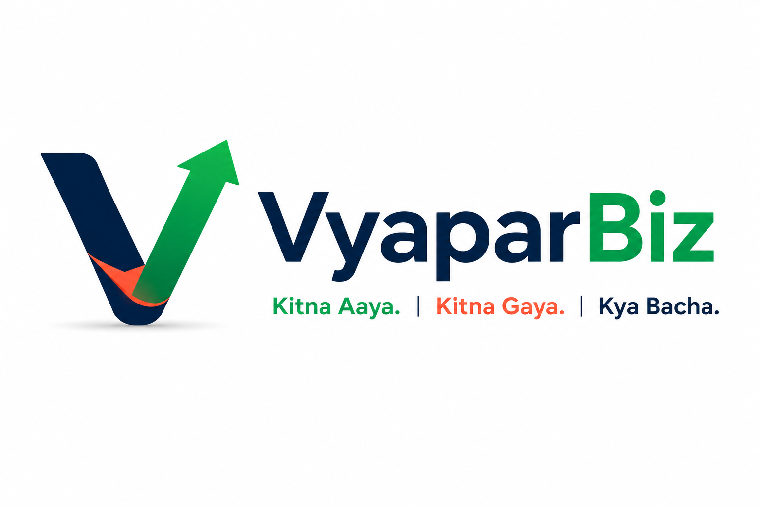 VyaparBiz — Kitna Aaya. Kitna Gaya. Kya Bacha.
